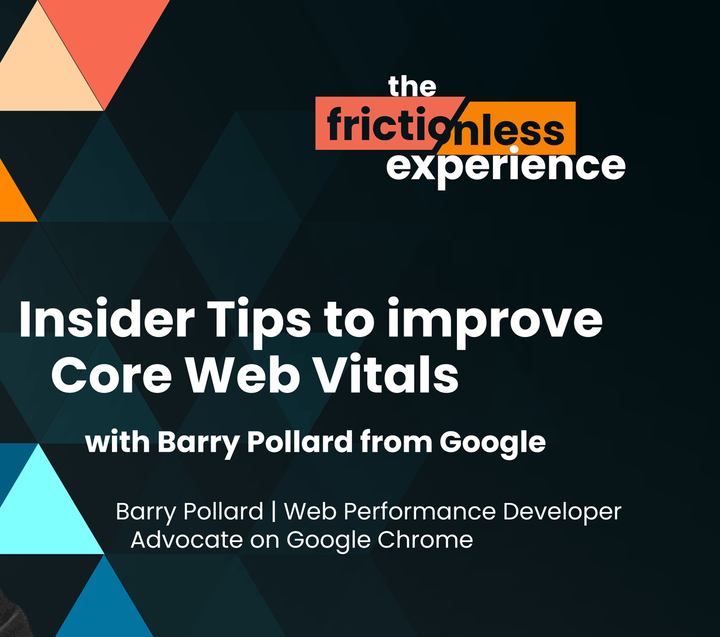 Improve Core Web Vitals with Insider Tips from Google’s Barry Pollard